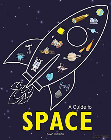 A Guide to Space - Kevin Pettman [KSIĄŻKA]