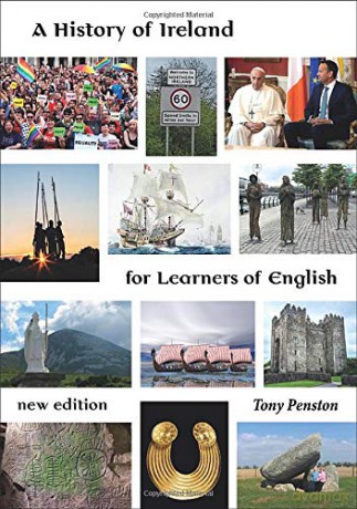A History of Ireland for Learners of English 2019: new edition - Tony Penston [KSIĄŻKA]
