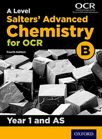 A Level Salters Advanced Chemistry for OCR B: Year 1 and AS - University of York [KSIĄŻKA]