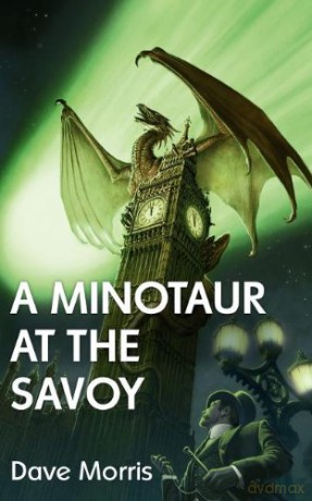A Minotaur at the Savoy - Dave Morris [KSIĄŻKA]