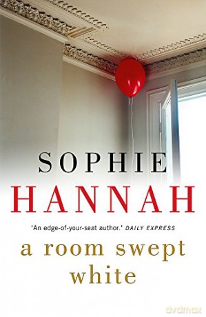 A Room Swept White (Culver Valley Crime): Culver Valley Crime Book 5 - Sophie Hannah [KSIĄŻKA]