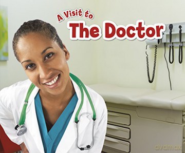 A Visit to...: The Doctor - Blake A. Hoena [KSIĄŻKA]