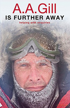 A.A. Gill is Further Away - AA Gill [KSIĄŻKA]