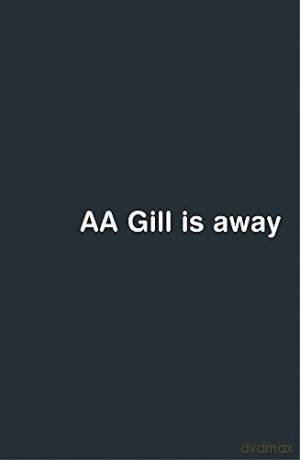 AA Gill is Away - AA Gill [KSIĄŻKA]
