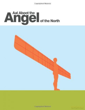 Aal Aboot the Angel of the North - David Simpson [KSIĄŻKA]