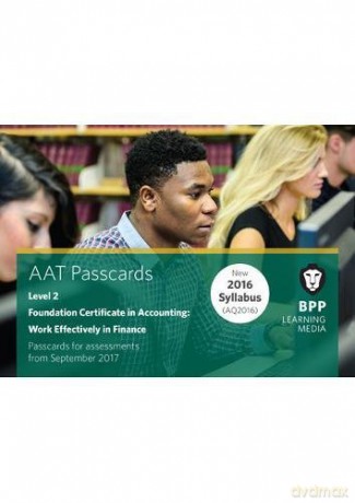 AAT Work Effectively in Finance: Passcards - BPP Learning Media [KSIĄŻKA]