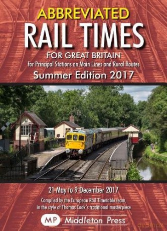 Abbreviated Rail Times for Great Britain: Principal Stations on Main Lines and Rural Routes - Network Rail [KSIĄŻKA]