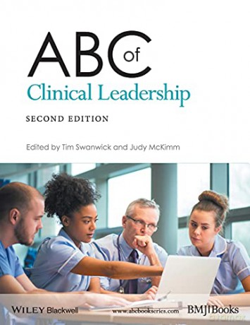 ABC of Clinical Leadership (ABC Series) - Tim Swanwick [KSIĄŻKA]
