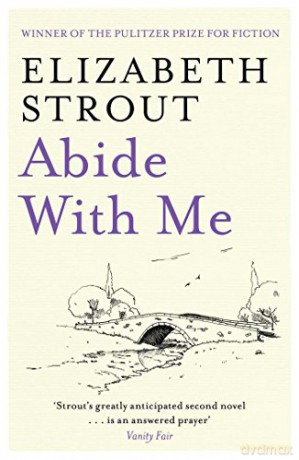 Abide With Me - Elizabeth Strout [KSIĄŻKA]