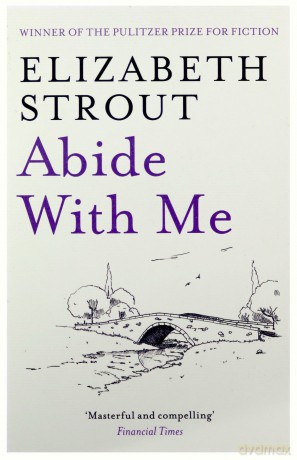 Abide With Me - Elizabeth Strout [KSIĄŻKA]