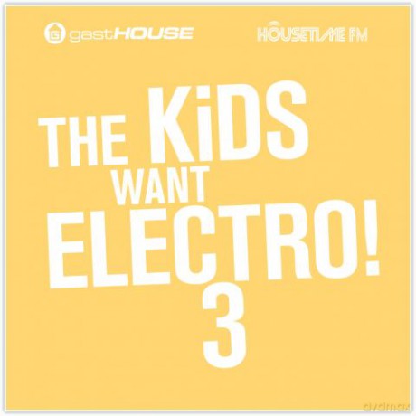 The Kids Want Electro III [2CD]