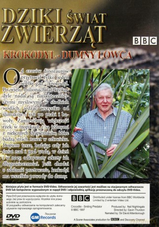 Dziki Świat Zwierząt 09: Krokodyl - Dumny Łowca (BBC)  [DVD]