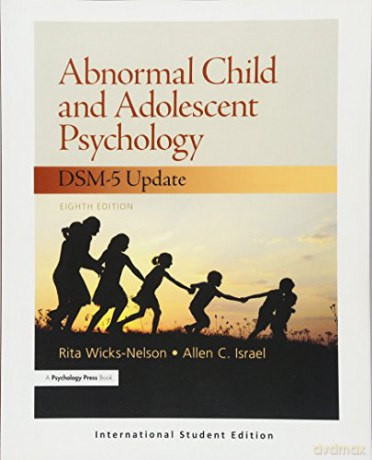 Abnormal Child and Adolescent Psychology: International Student Edition - Rita Wicks-Nelson [KSIĄŻKA]