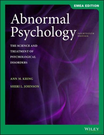 Abnormal Psychology: The Science and Treatment of Psychological Disorders - Ann M. Kring [KSIĄŻKA]