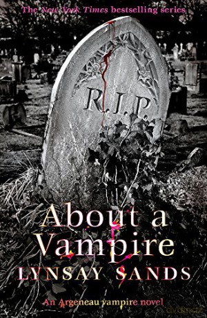 About a Vampire: Book Twenty-Two (ARGENEAU VAMPIRE) - Lynsay Sands [KSIĄŻKA]