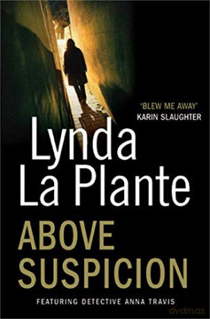 Above Suspicion - Lynda La Plante [KSIĄŻKA]