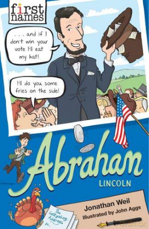 ABRAHAM (Lincoln) (First Names) - Jonathan Weil [KSIĄŻKA]