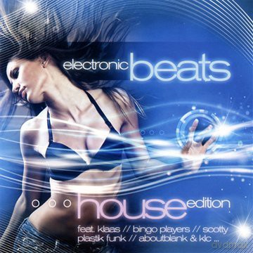 Electronic Beats: House Editio [2CD]