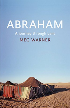 Abraham: A Journey Through Lent (Lent Book) - Meg Warner [KSIĄŻKA]