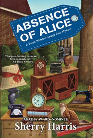 Absence of Alice (Sarah W. Garage Sale Mystery): 9 - Sherry Harris [KSIĄŻKA]
