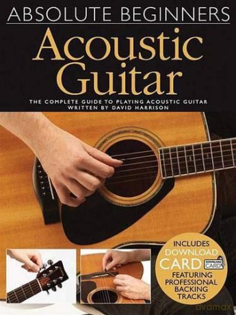 Absolute Beginners: Acoustic Guitar [KSIĄŻKA]