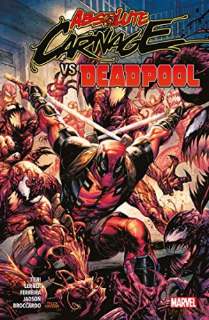 Absolute Carnage vs. Deadpool - Frank Tieri [KSIĄŻKA]