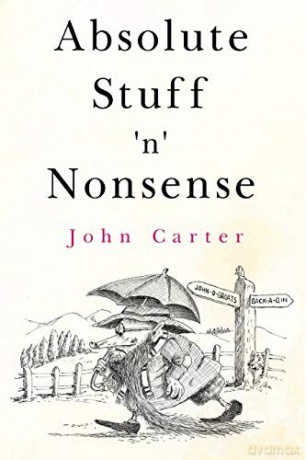 Absolute Stuff 'n' Nonsense - John Carter [KSIĄŻKA]