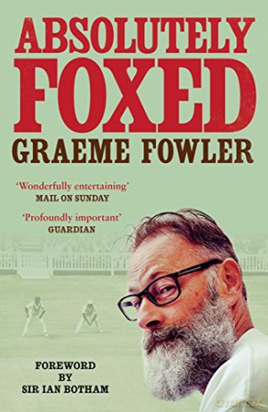 Absolutely Foxed - Graeme Fowler [KSIĄŻKA]