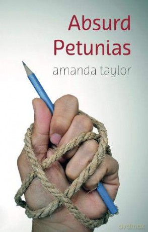 Absurd Petunias - Amanda Taylor [KSIĄŻKA]