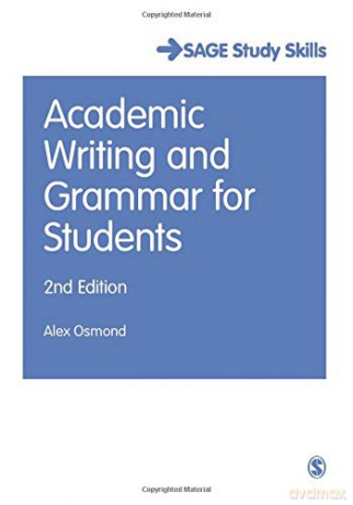Academic Writing and Grammar for Students (Student Success) - Alex Osmond [KSIĄŻKA]