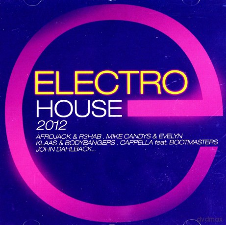 Electro House 2012 [2CD]