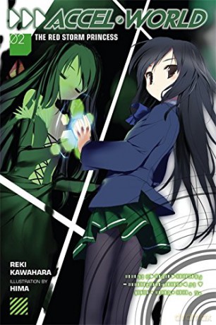 Accel World, Vol. 2 (light novel): The Red Storm Princess - Reki Kawahara [KSIĄŻKA]