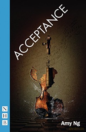Acceptance (NHB Modern Plays) - Amy Ng [KSIĄŻKA]