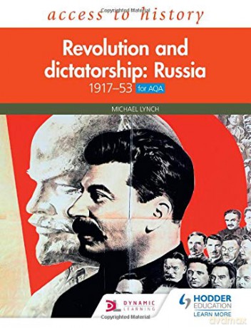 Access to History: Revolution and dictatorship: Russia, 1917-1953 for AQA - Michael Lynch [KSIĄŻKA]