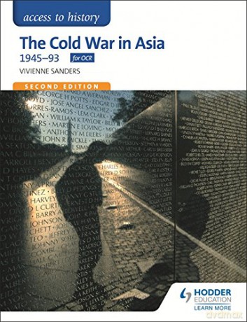 Access to History: The Cold War in Asia 1945-93 for OCR Second Edition - Vivienne Sanders [KSIĄŻKA]