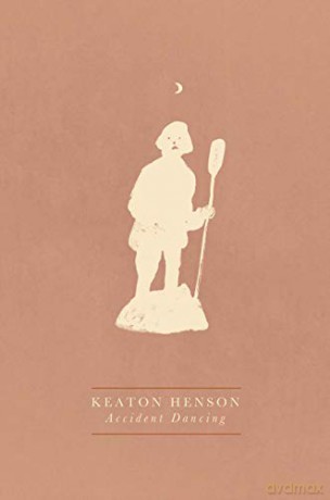 Accident Dancing - Keaton Henson [KSIĄŻKA]
