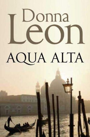 Acqua Alta (Commissario Brunetti) - Donna Leon [KSIĄŻKA]