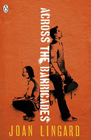 Across the Barricades: A Kevin and Sadie Story (The Originals) - Joan Lingard [KSIĄŻKA]