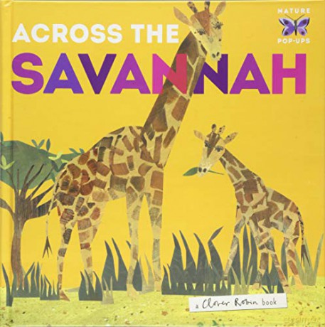 Across the Savannah (Nature Pop-ups) - Libby Walden [KSIĄŻKA]