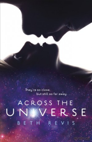 Across the Universe - Beth Revis [KSIĄŻKA]