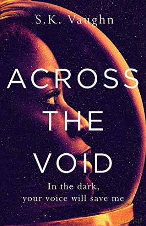 Across the Void - S.K. Vaughn [KSIĄŻKA]