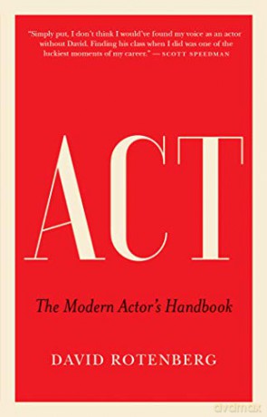 Act: The Modern Actor's Handbook [KSIĄŻKA]
