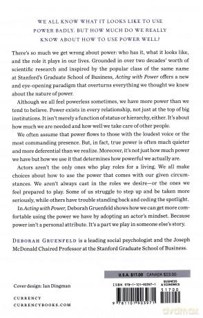 Acting with Power: Why We Are More Powerful Than We Believe - Deborah Gruenfeld [KSIĄŻKA]