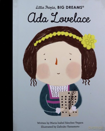 Ada Lovelace: 10 (Little People, Big Dreams) - Isabel Sanchez Vegara [KSIĄŻKA]