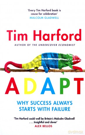 Adapt: Why Success Always Starts with Failure - Tim Harford [KSIĄŻKA]