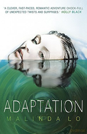 Adaptation - Malinda Lo [KSIĄŻKA]