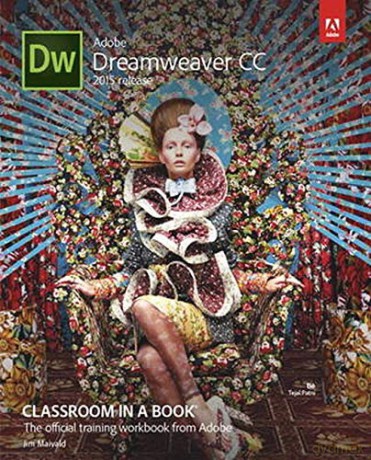 Adobe Dreamweaver CC Classroom in a Book (2015 release) (Classroom in a Book (Adobe)) - Jim Maivald [KSIĄŻKA]