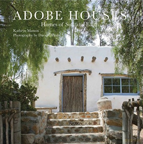 Adobe Houses: Homes of Sun and Earth - Kathryn Masson [KSIĄŻKA]
