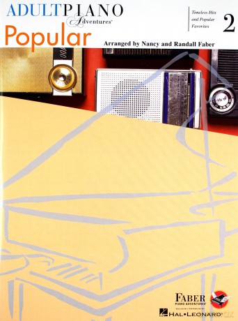 Adult Piano Adventures - Popular Book 2 - Nancy Faber [KSIĄŻKA]