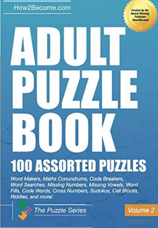 Adult Puzzle Book 100 Assorted Puzzles Volume 2 (The Puzzle Series) [KSIĄŻKA]